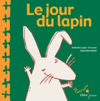 Le jour du lapin