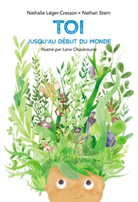 Toi jusqu'au début du monde