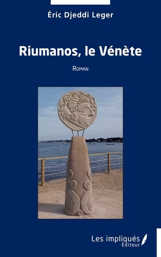 Riumanos, le Vénète