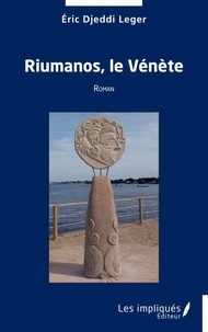 T&eacute;l&eacute;chargement ebook pour Android Riumanos, le V&eacute;n&egrave;te 9782385416478
