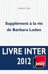 Supplément à la vie de Barbara Loden