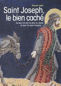 Saint Joseph, le bien caché