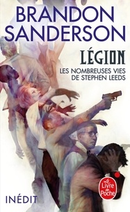 Légion - Les nombreuses vies de Stephen Leeds.