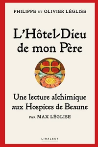 L'Hôtel-Dieu de mon père