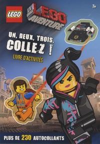  Lego - La grande Lego aventure - Un, deux, trois, collez ! Livre d'activités.