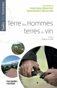 Terre des hommes, terres du vin