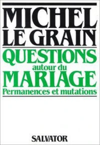 Questions autour du mariage