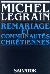 Remariage et communautés chrétiennes