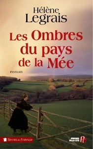 Les Ombres du pays de la Mée