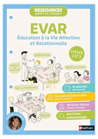 EVAR Education à la vie affective et relationnelle Cycles 2 et 3