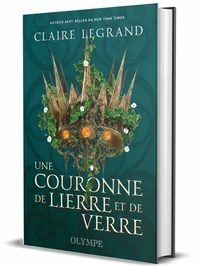 Une couronne de lierre et de verre