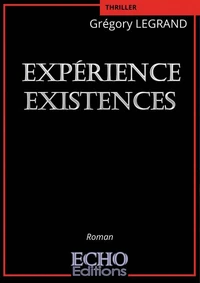 Expérience Existences