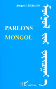 Parlons mongol