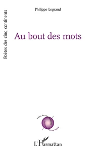 Au bout des mots