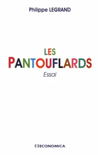 Les pantouflards