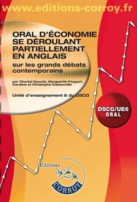 Oral d'économie se déroulant partiellement en anglais sur les grands débats contemporains UE 6 du DSCG