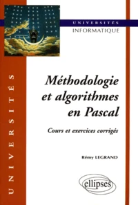 Methodologie Et Algorithmes En Pascal. Cours Et Exercices Corriges