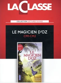 Le magicien d'Oz CM1-CM2