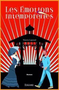 Les émotions intemporelles