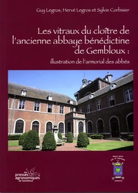Les vitraux du cloître de l'abbaye bénédictine de Gembloux