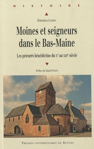 Moines et seigneurs du Bas-Maine