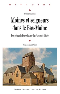 Moines et seigneurs du Bas-Maine