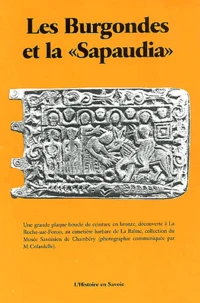 Les Burgondes Et La Sapaudia