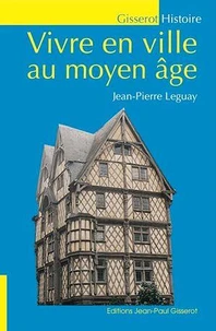 Vivre en ville au Moyen Age