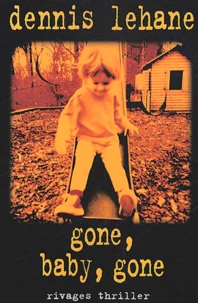 Gone, Baby, Gone