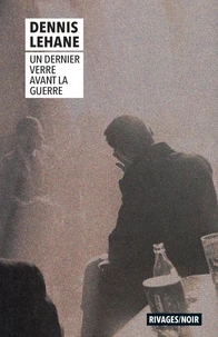 Un dernier verre avant la guerre