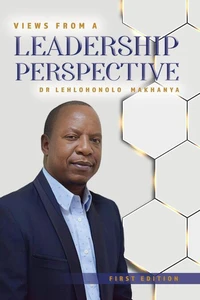 Views from a Leadership Perspective