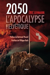 L'apocalypse helvétique