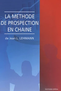 La méthode de prospection en chaîne
