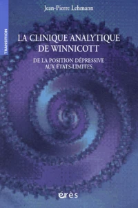 La clinique analytique de Winnicott