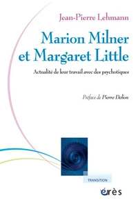 Marion Milner et Margaret Little
