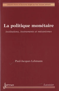 La politique monétaire