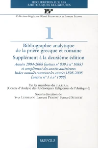Bibliographie analytique de la prière grecque et romaine : supplément à la deuxième édition