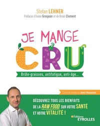 Je mange cru