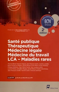 Santé publique, Thérapeutique, Médecine légale, Médecine du travail, LCA - Maladies rares