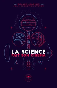 La science fait son cinéma