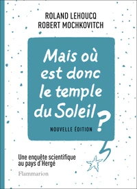 Mais où est donc le temple du soleil ?
