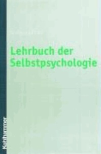 Lehrbuch der Selbstpsychologie.