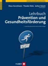 Lehrbuch Prävention und Gesundheitsförderung.