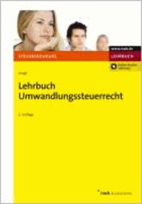 Lehrbuch Umwandlungssteuerrecht.