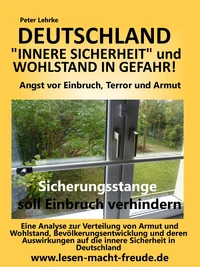 Deutschland Sicherheit und Wohlstand in Gefahr