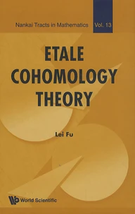 Etale Cohomology Theory