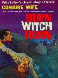 Conjure Wife: Terror, Evil, Witchcraft and Violence