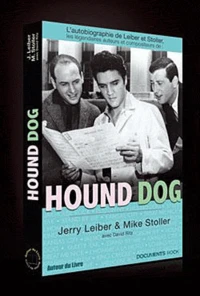 Hound Dog, l'autobiographie de Leiber & Stoller