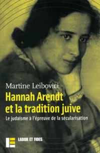 Hanna Arendt et la tradition juive.