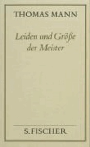 Leiden und Größe der Meister ( Frankfurter Ausgabe).